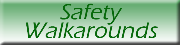 Safety Walkarounds